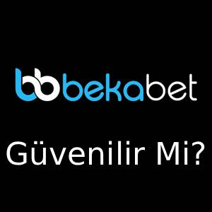 bekabet güvenilir mi?